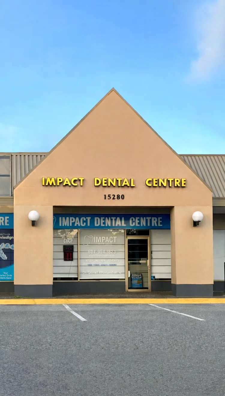 Impact Dental Centre exterior at 15280 101 Ave, Surrey